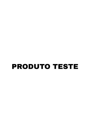 PRODUTO TESTE